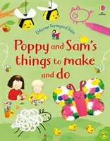 Rzeczy do zrobienia dla Poppy i Sama - Poppy and Sam's Things to Make and Do