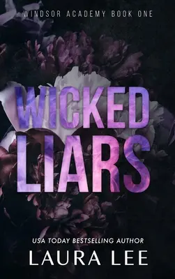 Wicked Liars - Edycja specjalna: A Dark High School Bully Romance - Wicked Liars - Special Edition: A Dark High School Bully Romance