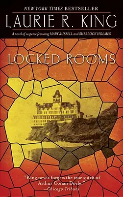 Zamknięte pokoje: Powieść sensacyjna z udziałem Mary Russell i Sherlocka Holmesa - Locked Rooms: A Novel of Suspense Featuring Mary Russell and Sherlock Holmes