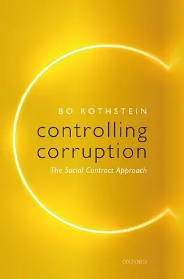 Kontrolowanie korupcji: Podejście oparte na umowie społecznej - Controlling Corruption: The Social Contract Approach