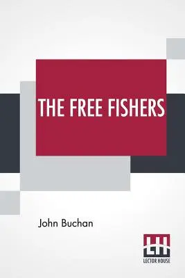 Wolni rybacy - The Free Fishers