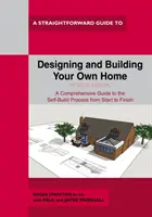 Projektowanie i budowa własnego domu - wydanie poprawione 2021 - Designing And Building Your Own Home - Revised Edition 2021