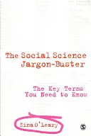 The Social Science Jargon Buster: Kluczowe terminy, które musisz znać - The Social Science Jargon Buster: The Key Terms You Need to Know