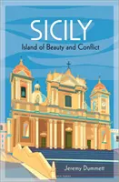 Sycylia: wyspa piękna i konfliktów - Sicily: Island of Beauty and Conflict