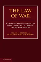 Prawo wojenne: szczegółowa ocena podręcznika prawa wojennego Departamentu Obrony USA - The Law of War: A Detailed Assessment of the Us Department of Defense Law of War Manual