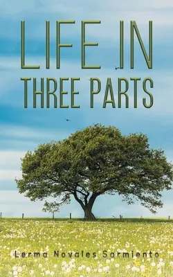 Życie w trzech częściach - Life in Three Parts