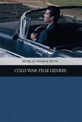 Gatunki filmowe zimnej wojny - Cold War Film Genres