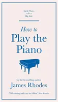 Jak grać na pianinie - How to Play the Piano