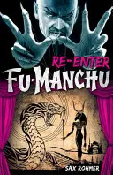 Fu-Manchu: Ponowne wejście do Fu-Manchu - Fu-Manchu: Re-Enter Fu-Manchu