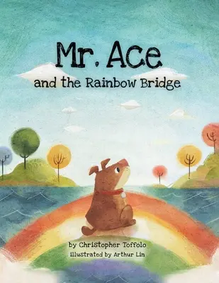 Pan As i Tęczowy Most - Mr. Ace and the Rainbow Bridge