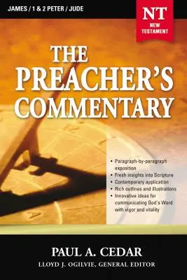 Komentarz Kaznodziejski - tom 34: Jakub / 1 i 2 Piotr / Juda, 34 - The Preacher's Commentary - Vol. 34: James / 1 and 2 Peter / Jude, 34