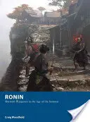 Ronin: potyczki wojenne w epoce samurajów - Ronin: Skirmish Wargames in the Age of the Samurai