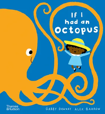 Gdybym miał ośmiornicę - If I Had an Octopus