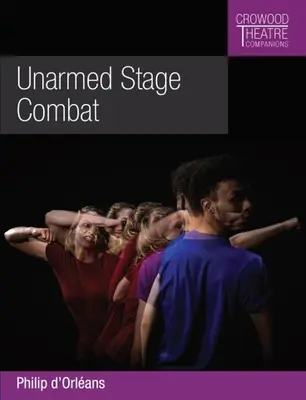 Walka sceniczna bez broni - Unarmed Stage Combat