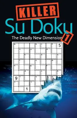 Zabójcze Sudoku 1: Śmiertelny nowy wymiar - Killer Sudoku 1: The Deadly New Dimension