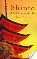 Shinto: A Celebration of Life