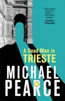 Martwy człowiek w Trieście - A Dead Man in Trieste