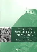 Kulty i nowe ruchy religijne: Czytelnik - Cults and New Religious Movements: A Reader