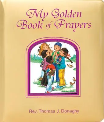 Moja złota księga modlitw - My Golden Book of Prayers