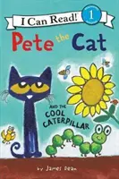 Kot Piotruś i fajna gąsienica - Pete the Cat and the Cool Caterpillar