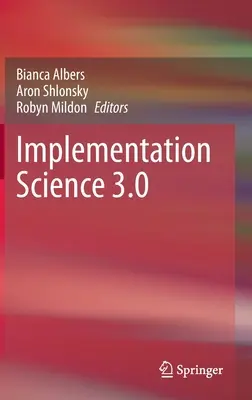Nauka wdrażania 3.0 - Implementation Science 3.0