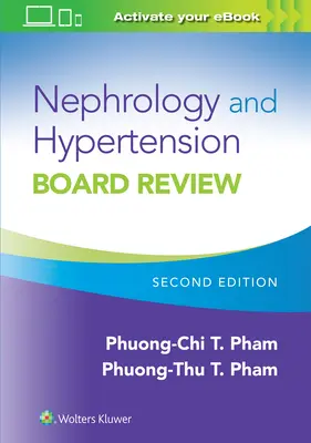 Przegląd rady nefrologicznej i nadciśnienia tętniczego - Nephrology and Hypertension Board Review