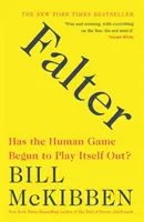 Falter - Czy ludzka gra zaczęła się toczyć? - Falter - Has the Human Game Begun to Play Itself Out?