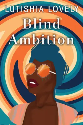 Ślepa ambicja - Blind Ambition