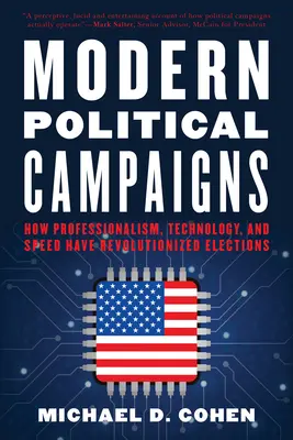 Nowoczesne kampanie polityczne: Jak profesjonalizm, technologia i szybkość zrewolucjonizowały wybory - Modern Political Campaigns: How Professionalism, Technology, and Speed Have Revolutionized Elections