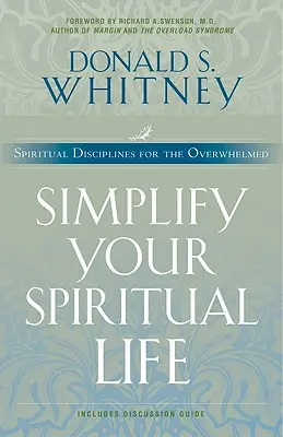 Uprość swoje życie duchowe - Simplify Your Spiritual Life