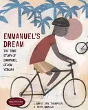 Marzenie Emmanuela: Prawdziwa historia Emmanuela Ofosu Yeboah - Emmanuel's Dream: The True Story of Emmanuel Ofosu Yeboah