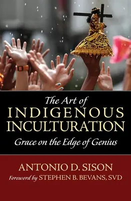 Sztuka rdzennej inkulturacji: Łaska na krawędzi geniuszu - The Art of Indigenous Inculturation: Grace on the Edge of Genius