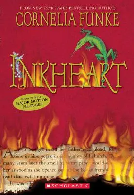 Atramentowe serce (Inkheart Trilogy, Book 1), 1 - Inkheart (Inkheart Trilogy, Book 1), 1