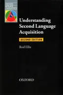 Zrozumieć przyswajanie drugiego języka: Wydanie drugie - Understanding Second Language Acquisition: Second Edition