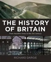 Historia Wielkiej Brytanii - od neolitu do XXI wieku - History of Britain - From Neolithic times to the 21st Century