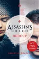 Herezja - Assassin's Creed Księga 9 - Heresy - Assassin's Creed Book 9