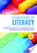Podstawy umiejętności czytania i pisania - wydanie czwarte - Foundations of Literacy - Fourth Edition