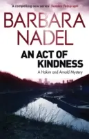 Akt dobroci: Tajemnica Hakima i Arnolda - An Act of Kindness: A Hakim and Arnold Mystery