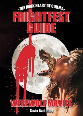 Frightfest - przewodnik po filmach o wilkołakach - Frightfest Guide to Werewolf Movies