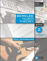 Teoria muzyki Berklee, książka 2: Podstawy harmonii - Berklee Music Theory, Book 2: Fundamentals of Harmony