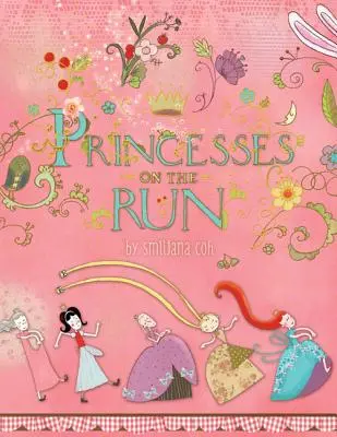 Księżniczki w biegu - Princesses on the Run