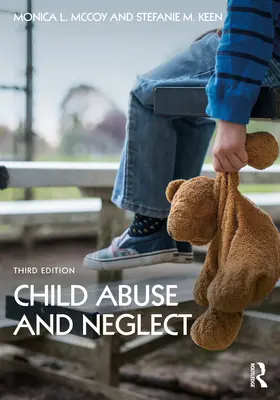 Znęcanie się i zaniedbywanie dzieci - Child Abuse and Neglect