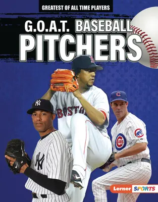 Baseballowi miotacze G.O.A.T. - G.O.A.T. Baseball Pitchers