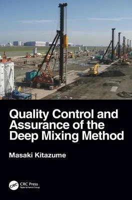 Kontrola jakości i zapewnienie metody głębokiego mieszania - Quality Control and Assurance of the Deep Mixing Method