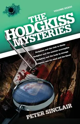 Tajemnice Hodgkiss: Hodgkiss i wizyta w Henly i inne tajemnice - The Hodgkiss Mysteries: Hodgkiss and the visit to Henly and Other Mysteries