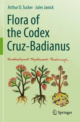 Flora kodeksu Cruz-Badianus - Flora of the Codex Cruz-Badianus