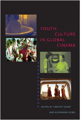 Kultura młodzieżowa w kinie globalnym - Youth Culture in Global Cinema