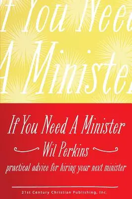 Jeśli potrzebujesz ministra - If You Need a Minister