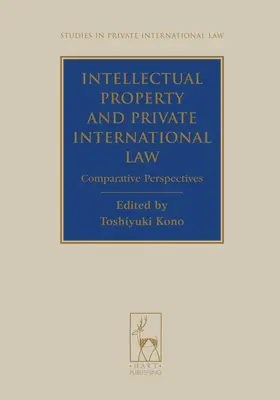Własność intelektualna i międzynarodowe prawo prywatne - Intellectual Property and Private International Law
