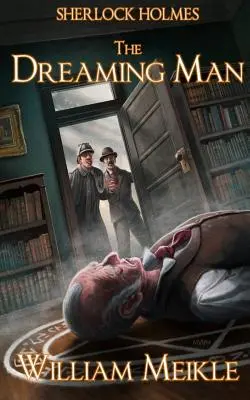 Sherlock Holmes - Śniący człowiek - Sherlock Holmes- The Dreaming Man